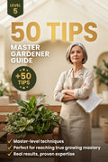 Level 5 – 50 Tips: Master Gardener Guide